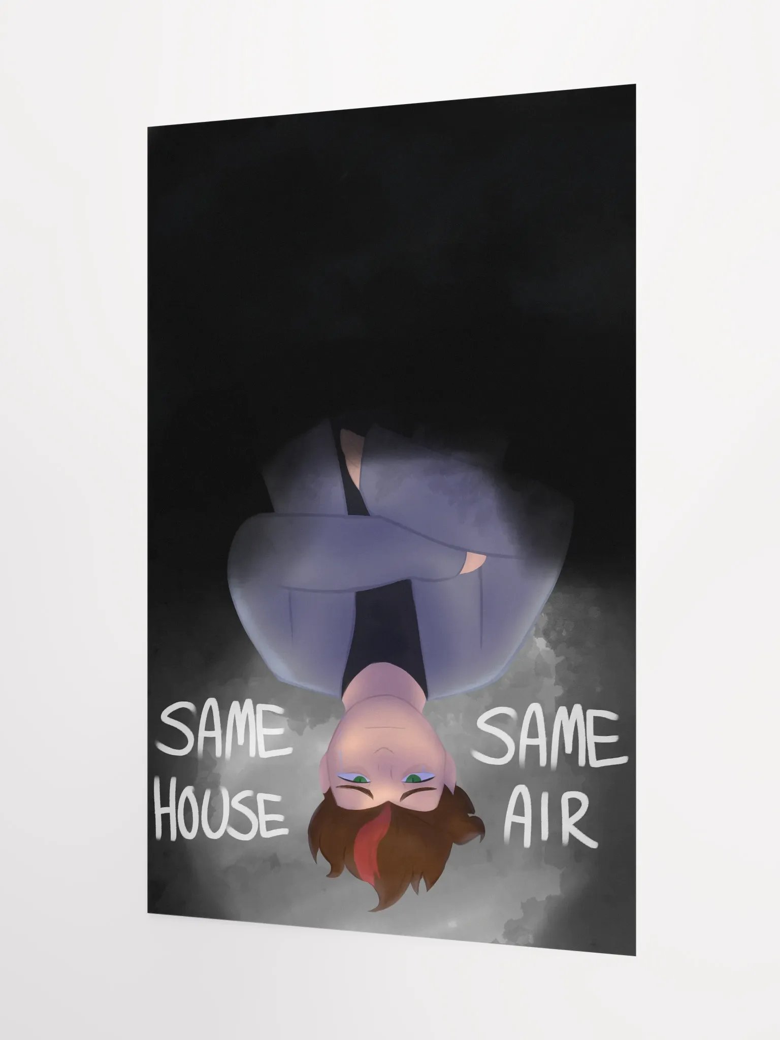 THE FIVE STAGES OF GRIEF BUT YOU'RE STILL ALIVE: Same House, Same Air Oil Painted Poster product image (5)
