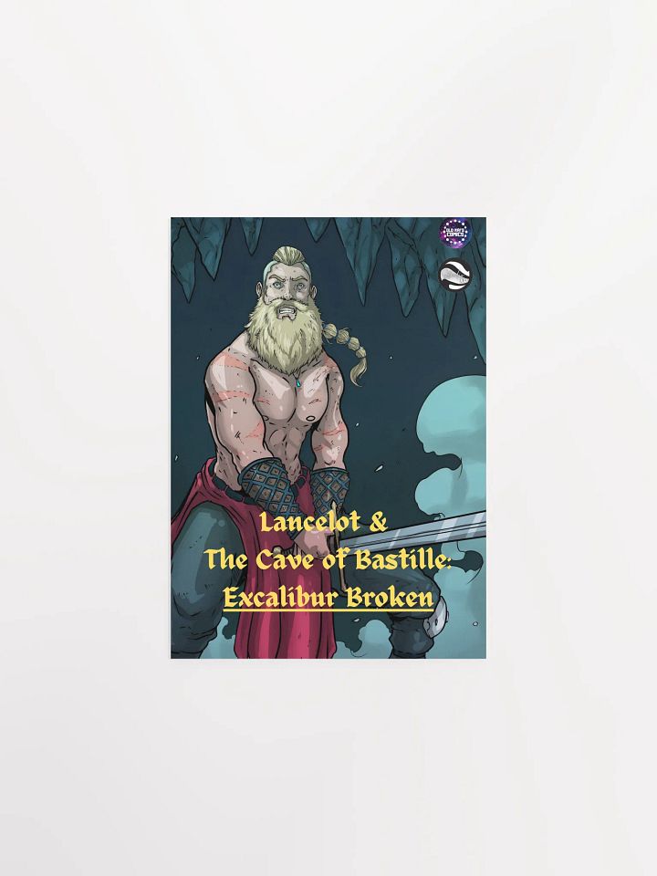 Lancelot & The Cave of Bastille: Excalibur Broken (Poster #1) product image (2)