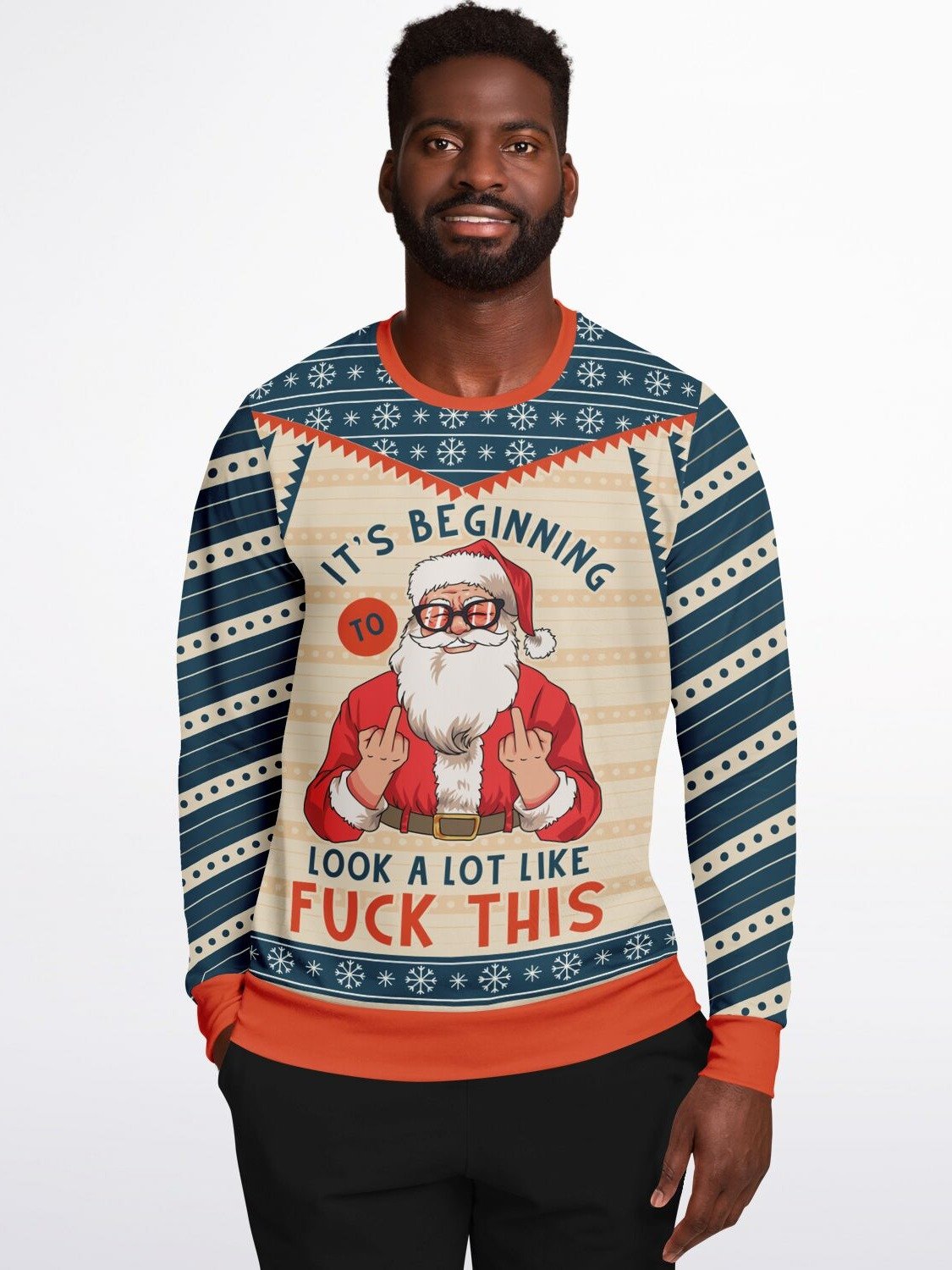 Funny Holiday Sweatshirt "It’s Beginning to Look a Lot Like F** This" | Sarcastic Christmas Sweater for Festive Frustration | Humorous Gift for Men & Women product image (5)