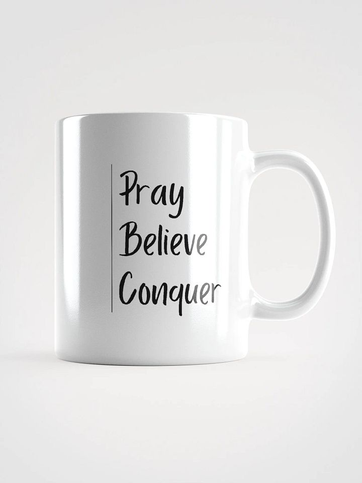 Pray, Believe, Conquer Mug product image (1)