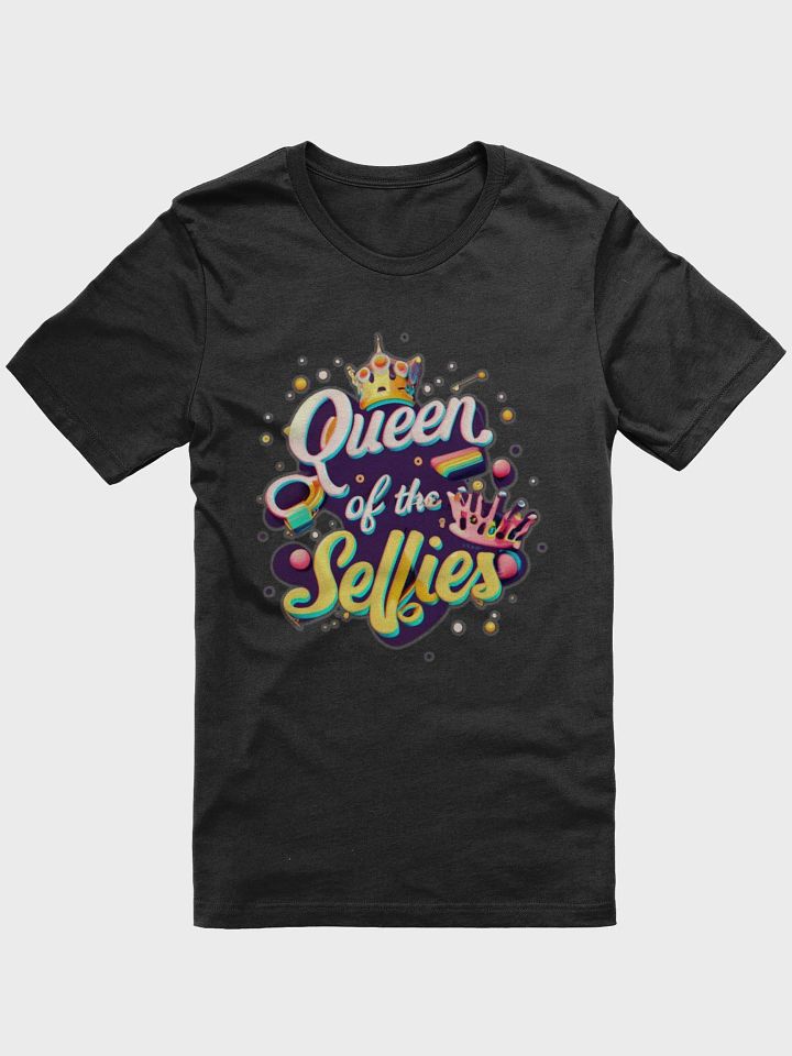 Queen of the Selfies T-shirt product image (2)