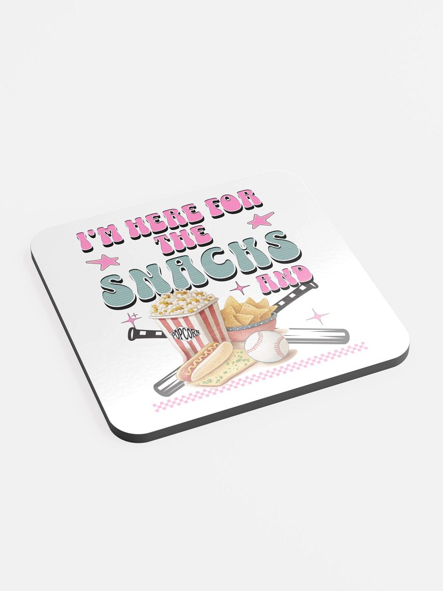 Im Here For The Snacks And Baseball Glossed Cork Coaster product image (3)