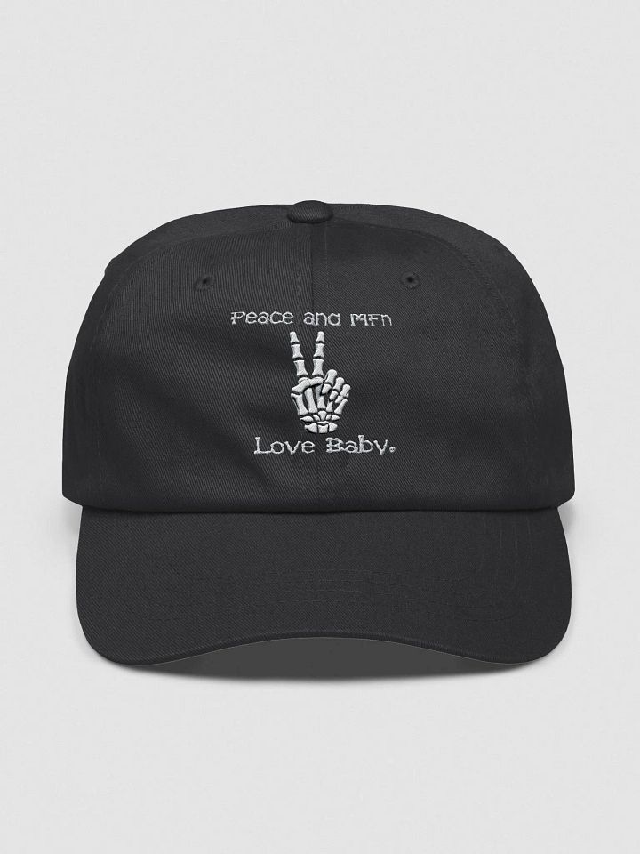 ''Peace & MF'n Love Baby'' Classic Dad Hat (Embroidered) product image (1)