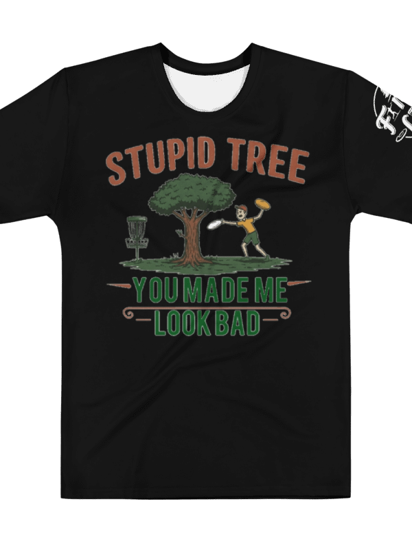 Fancy Lads Men's Black T-Shirt "Stupid Tree You Made Me Look Bad" product image (1)