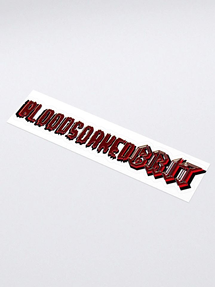 BloodSoakedBrit Vinyl Sticker 💥 product image (1)