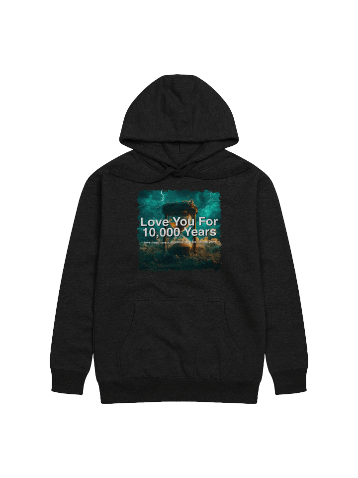 Timeless Love – "Love You For 10,000 Years" Hoodie product image (2)
