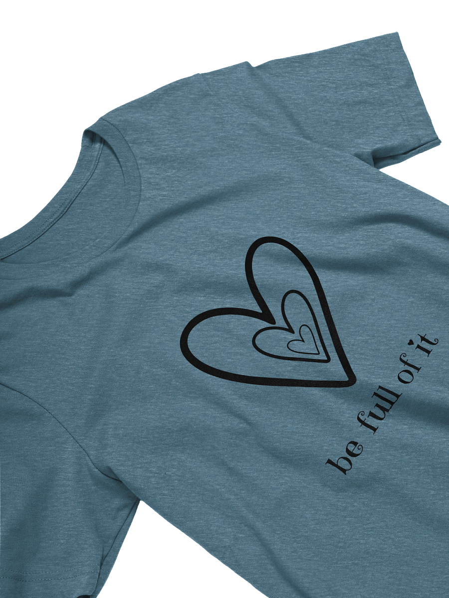 Be Full of It Supersoft T-Shirt product image (30)
