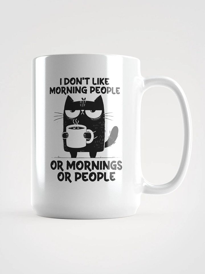 I Don’t Like Tall Mug product image (1)