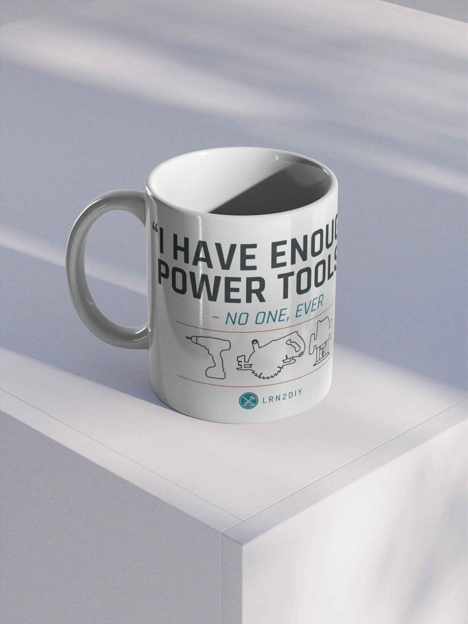 I Have Enough Power Tools product image (1)