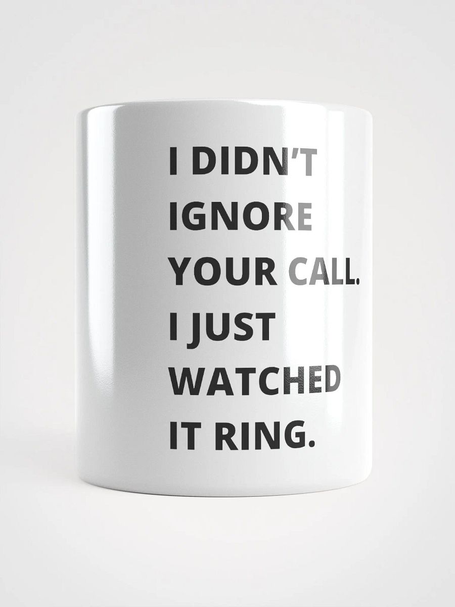 Ringing Statement Mug product image (1)