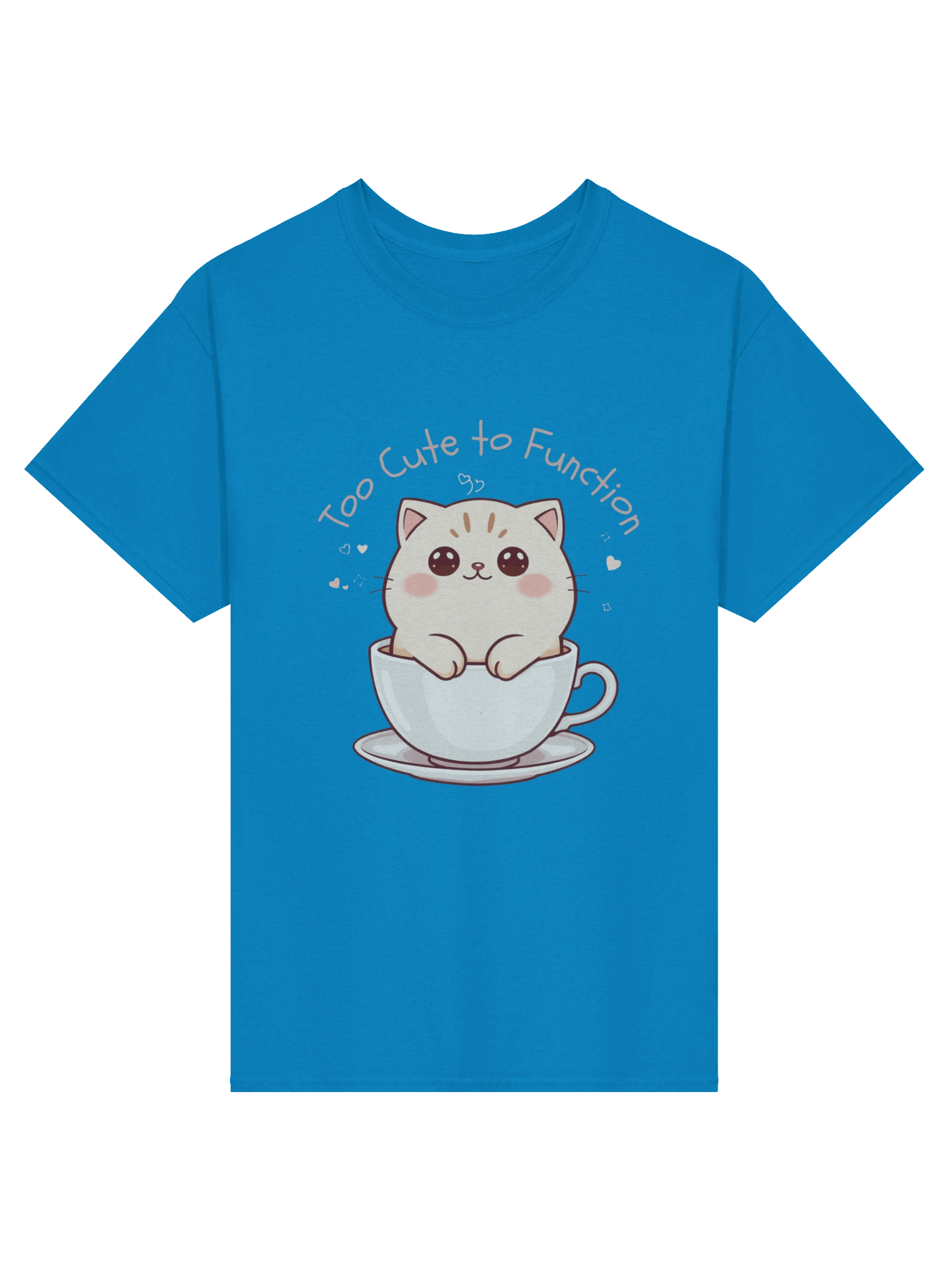 💖 Too Cute to Function Tee product image (25)