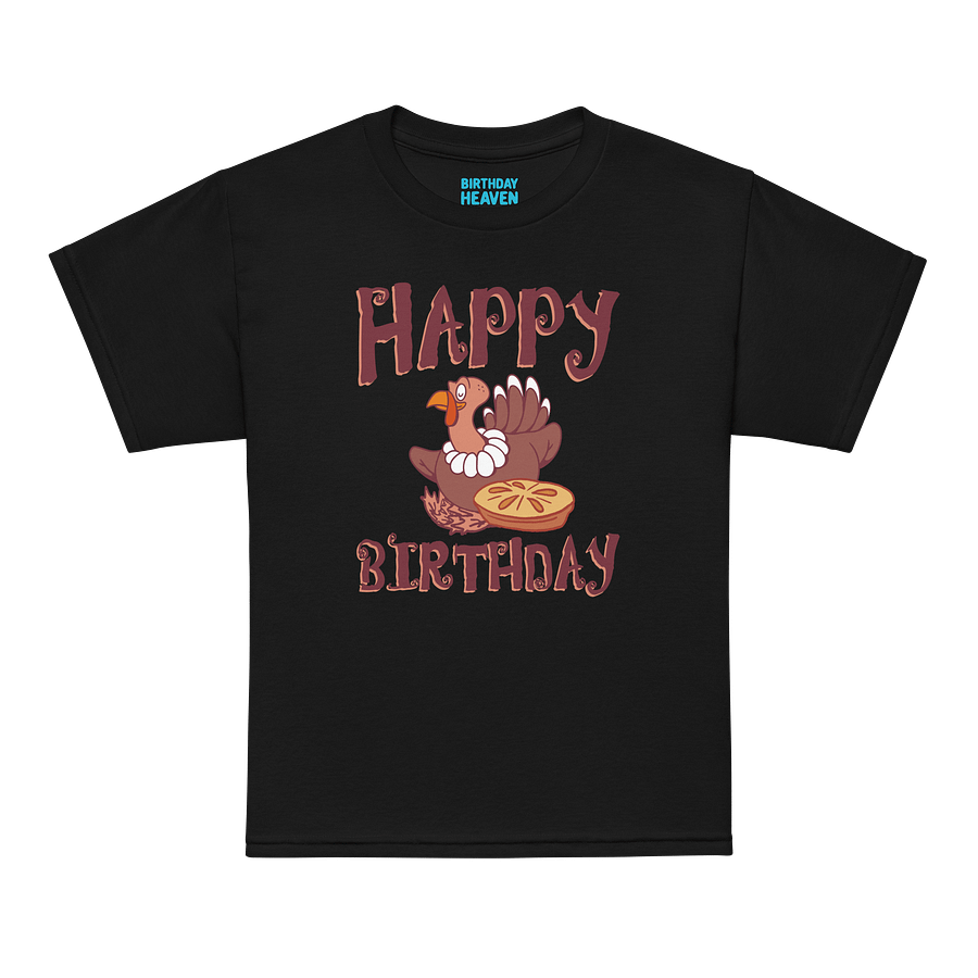 Happy Birthday (Thanksgiving) T-Shirt For Kids product image (7)