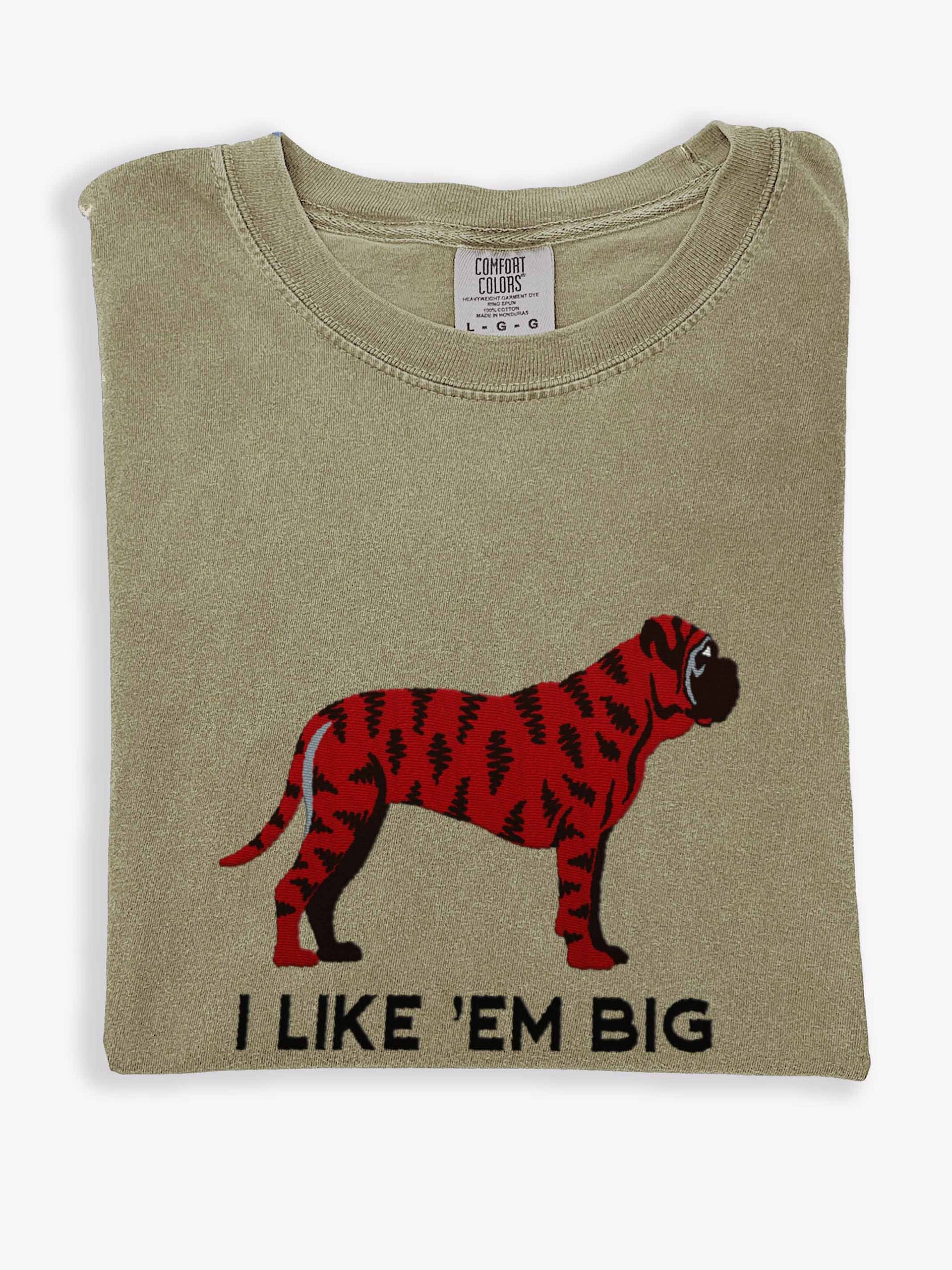 I Like 'Em Big T-Shirt(Embroidered) of an English Mastiff(Brindle) product image (1)