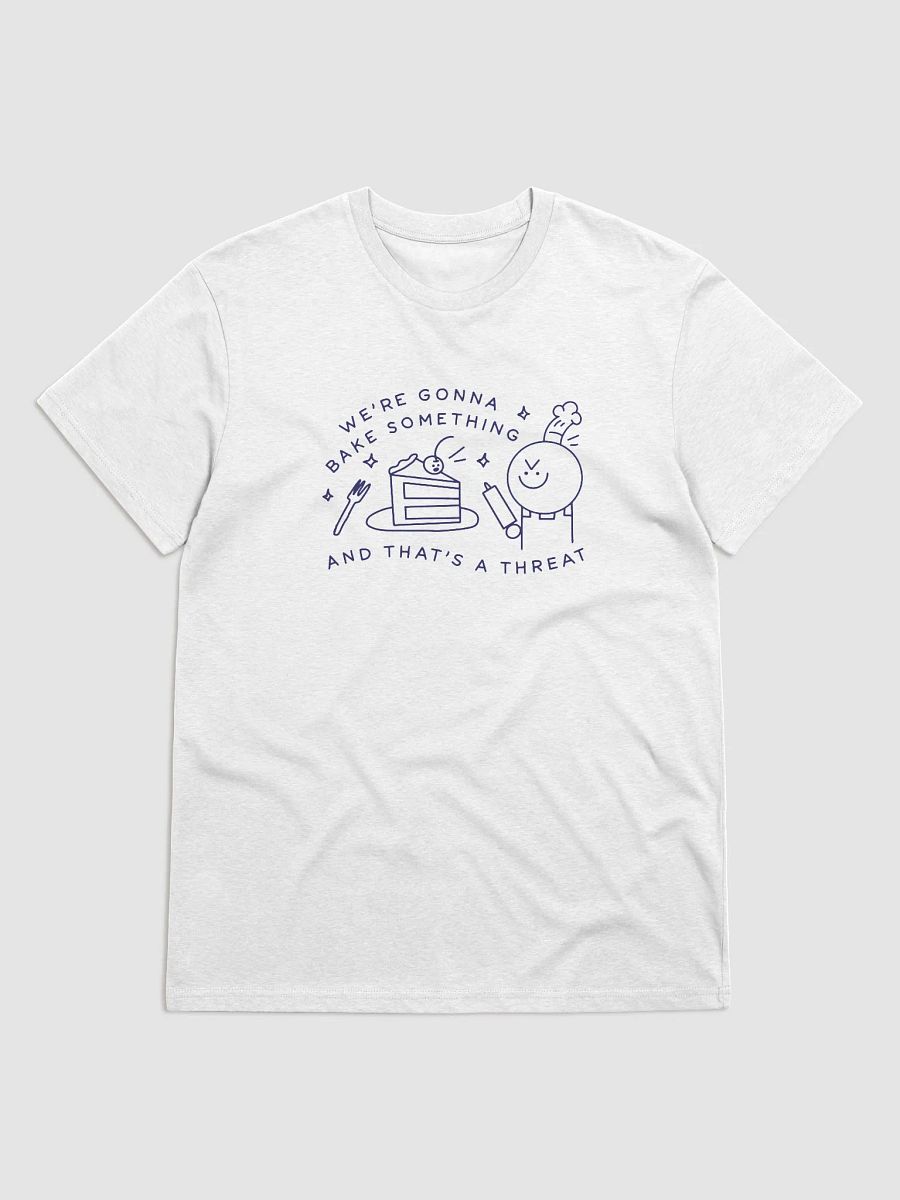'And That's a Threat' T-Shirt product image (1)
