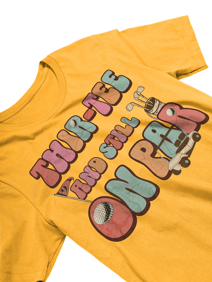 Thir-Tee And Still On Par Golfing Milestone Tee product image (23)