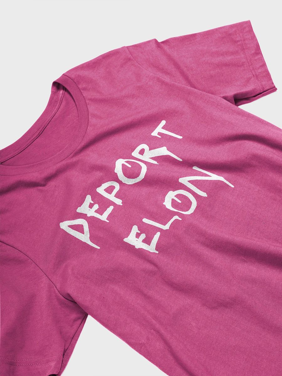 DEPORT ELON Bold Protest T-Shirt product image (12)