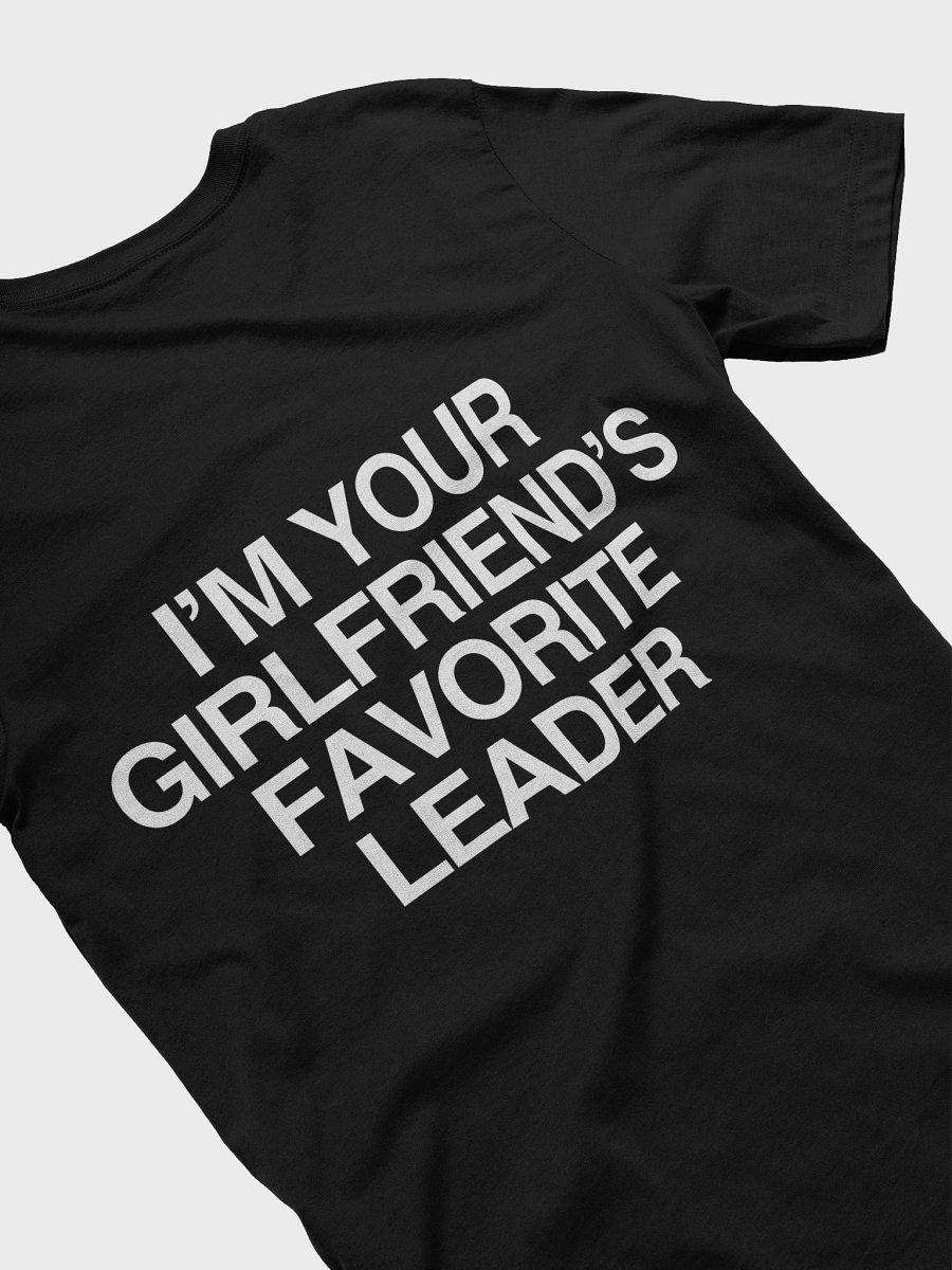 Girlfriend's favorite leader (Bella+Canvas) product image (4)