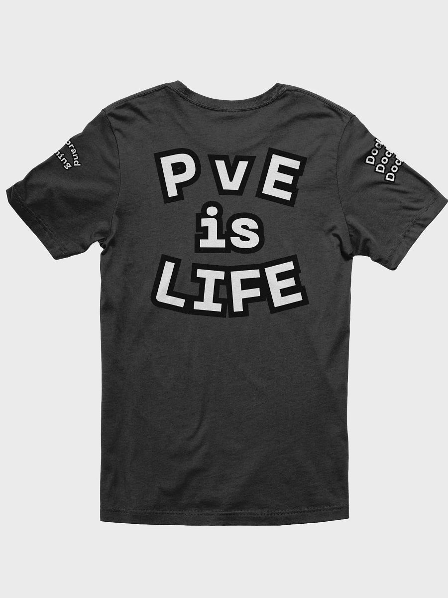 Firebrand TShirt - PvE is Life product image (14)