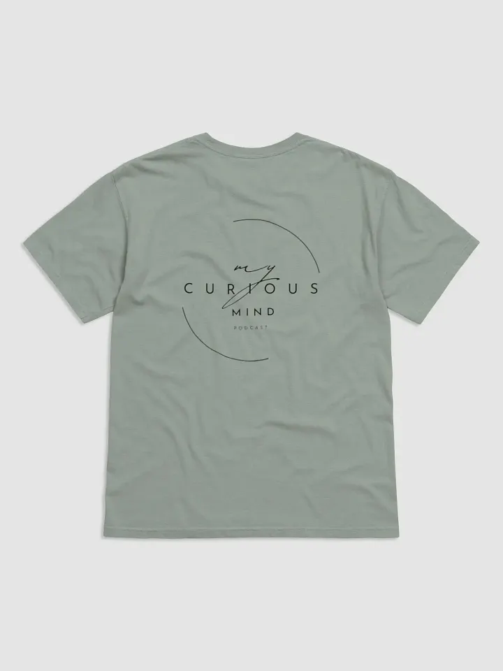 My Curious Mind Podcast T-Shirt product image (2)