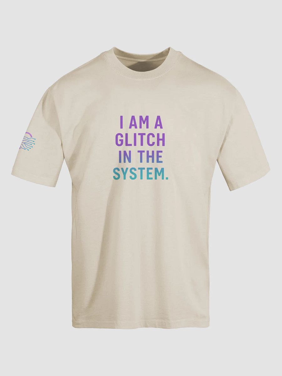 I AM A GLITCH IN THE SYSTEM TEE — Core Edition product image (5)