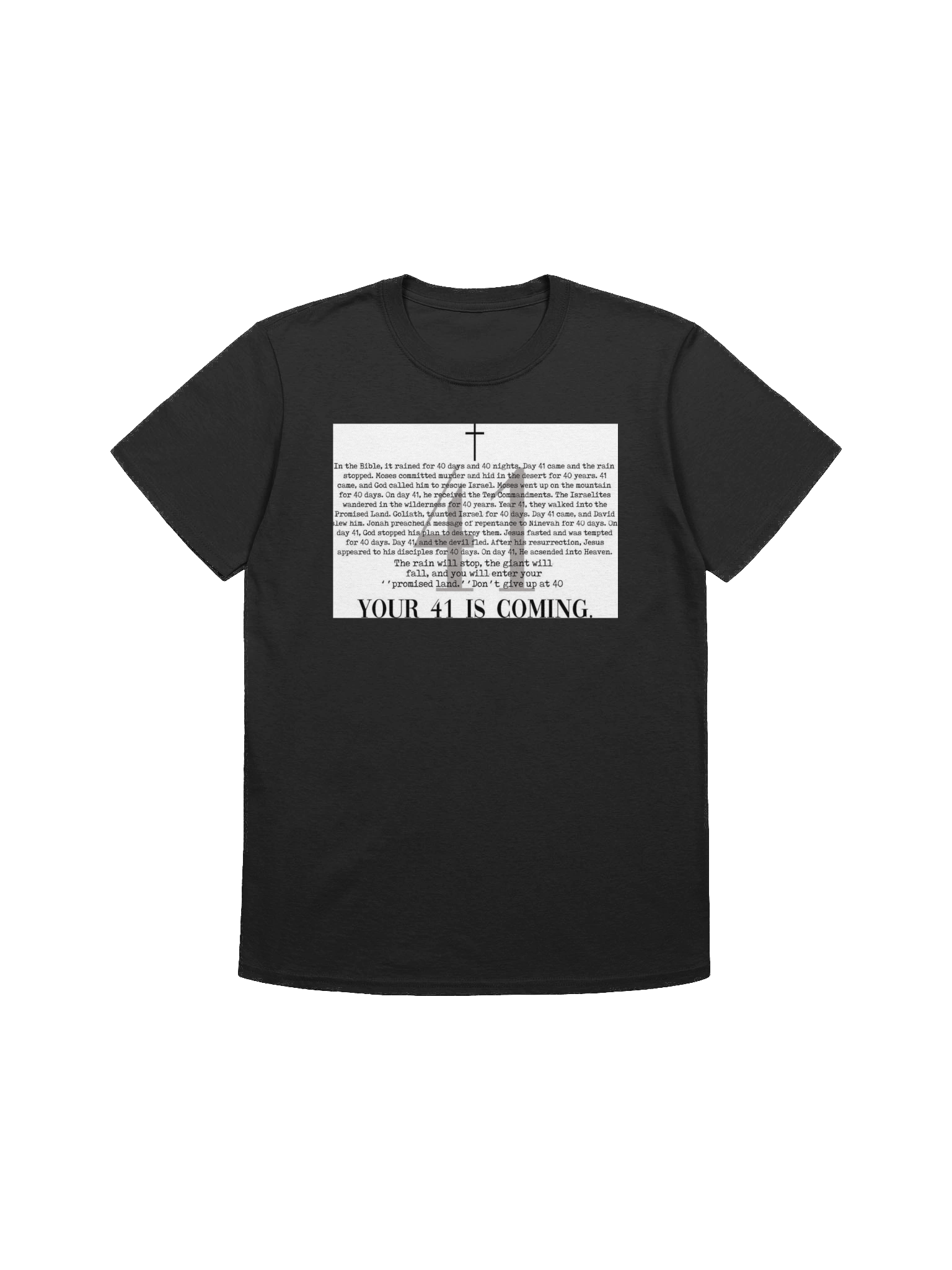 Your 41 Is Coming T-Shirt product image (1)