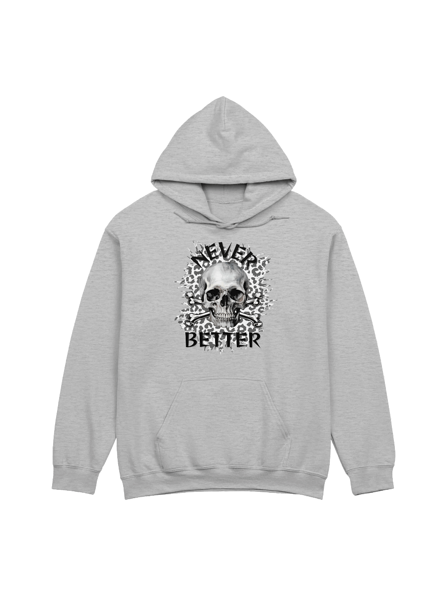 Never Better Classic Hoodie product image (1)