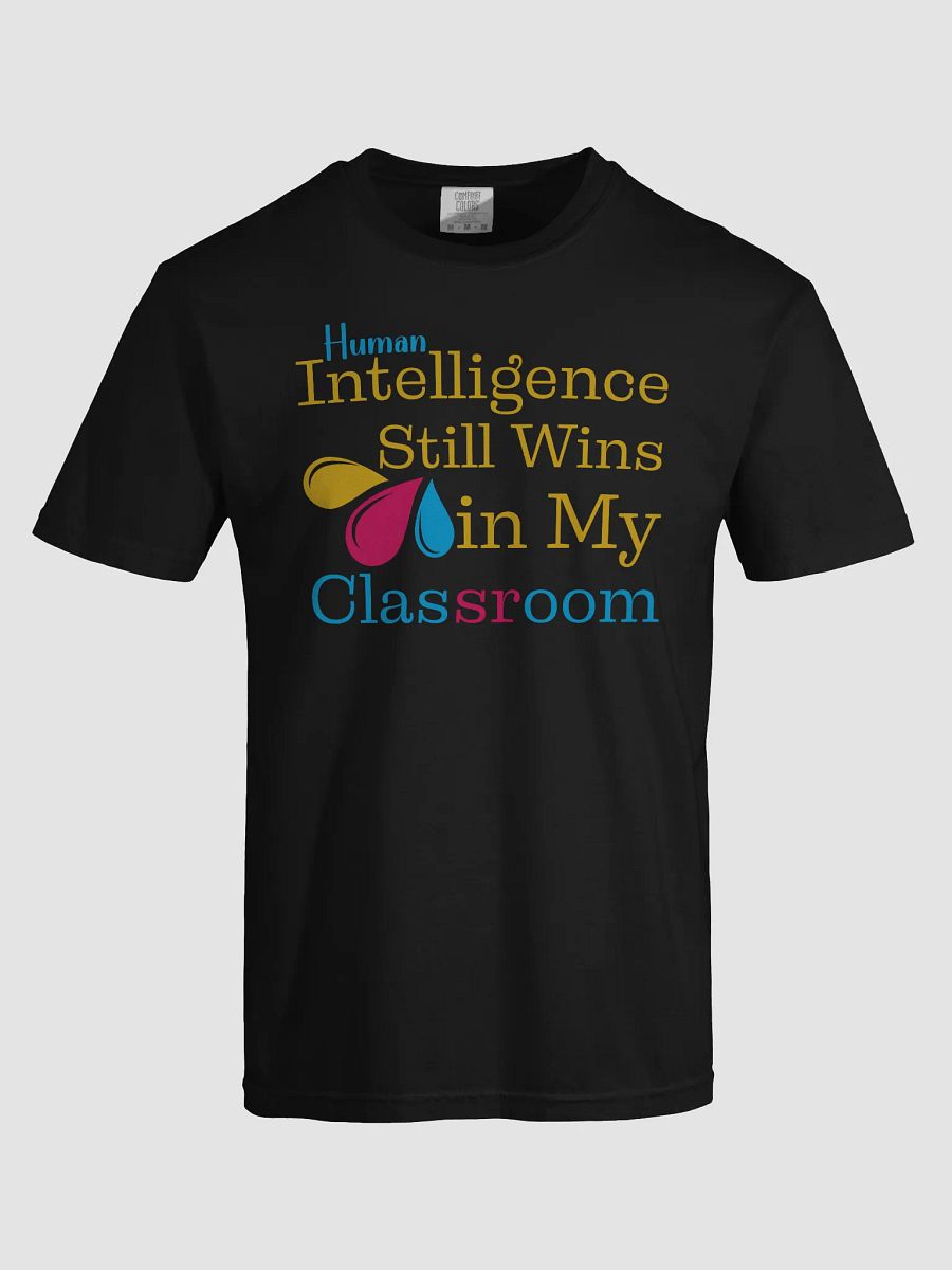 Intelligence Still Wins In My Classroom Comfort Colors T-shirt product image (21)