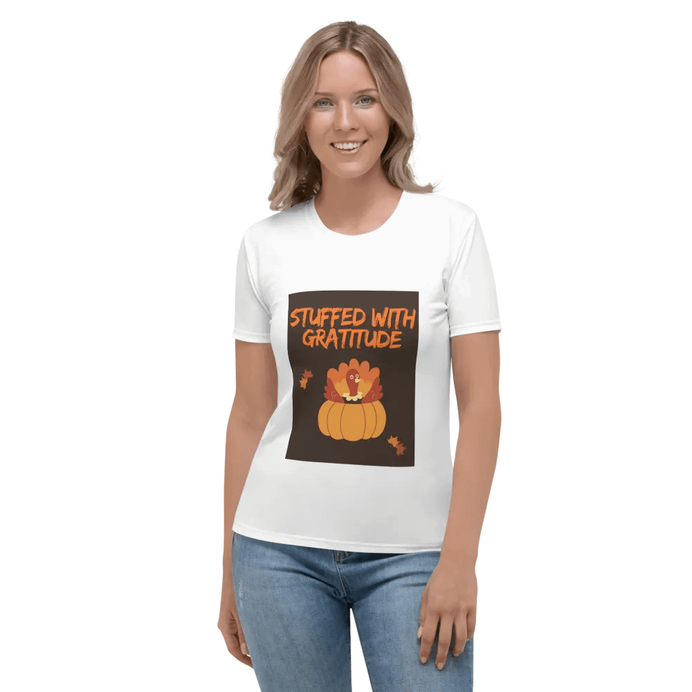 🦃🍁 THANKSGIVING FUNNY TEES 4 U FOR WOMEN - “Stuffed with Gratitude.” product image (1)