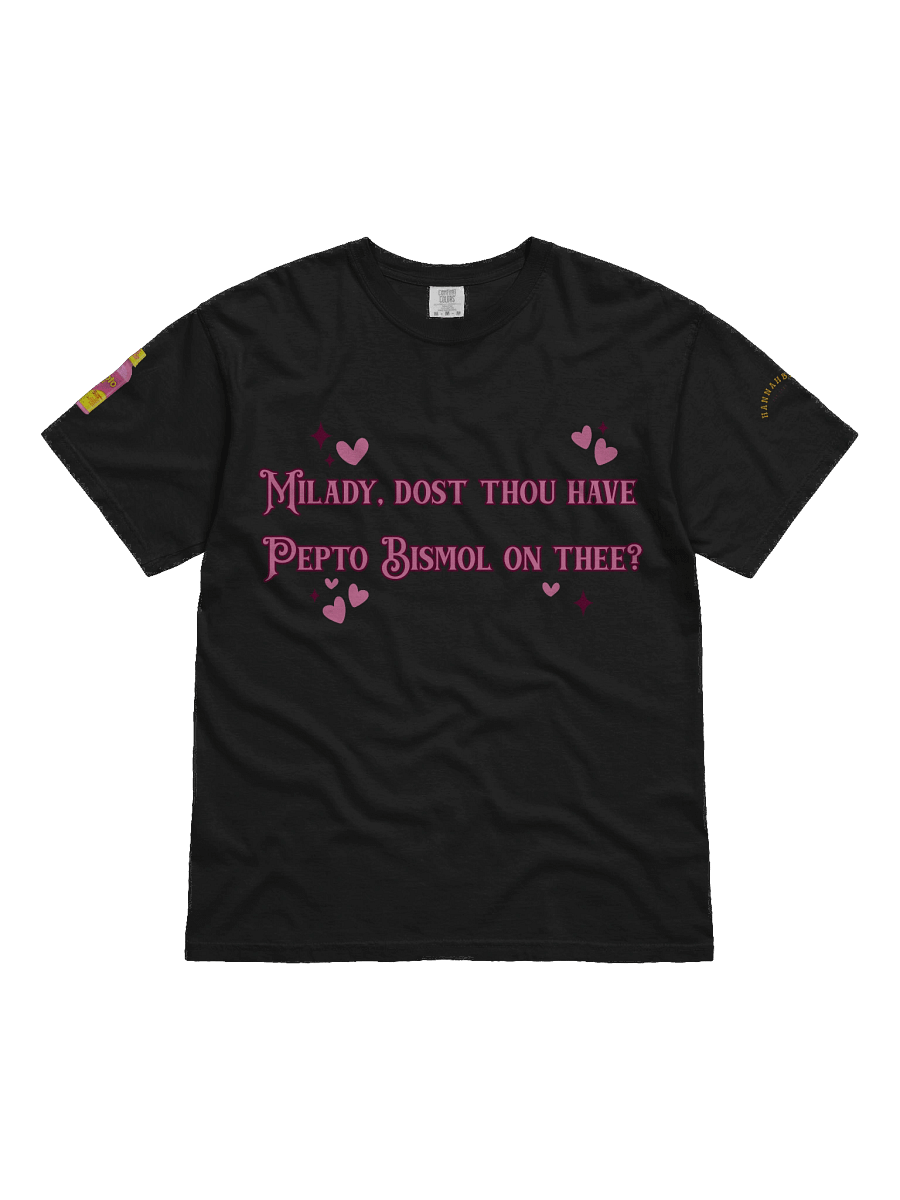 Milady, Dost Thou Have Pepto? product image (7)