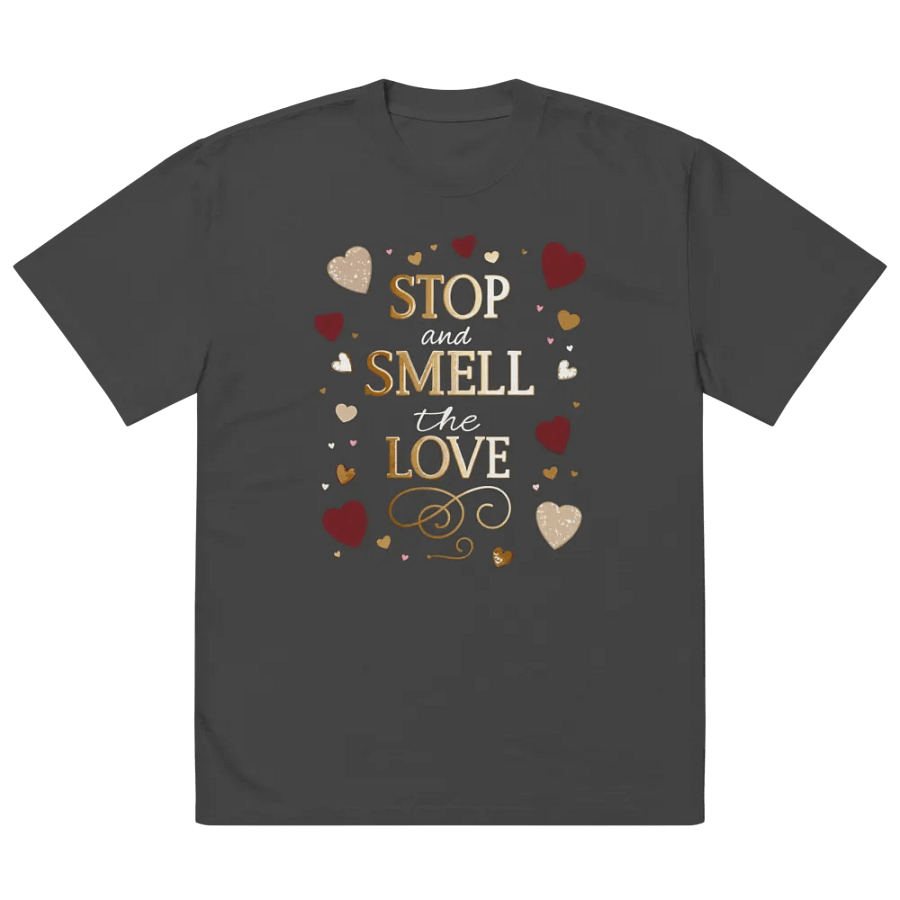 Stop and Smell The Love Valentines Oversized Tee product image (2)