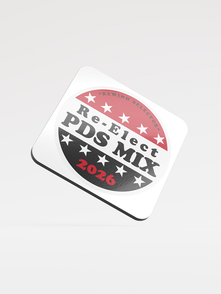 Official Re-Election Campaign Coaster product image (1)