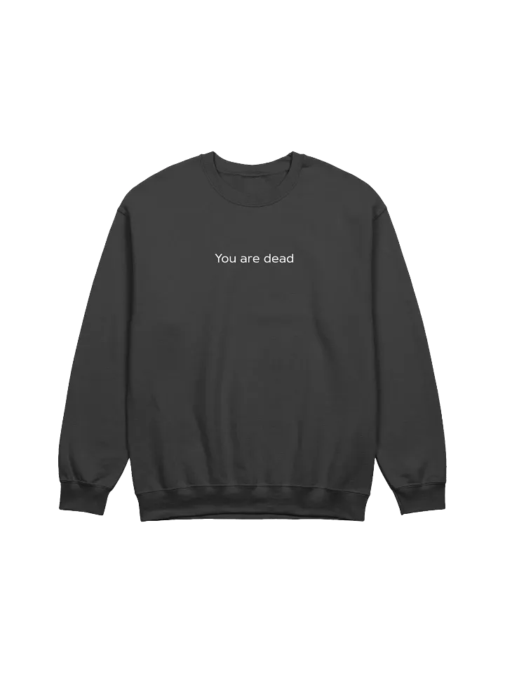 DayZ You are dead Classic Crewneck Sweatshirt product image (12)