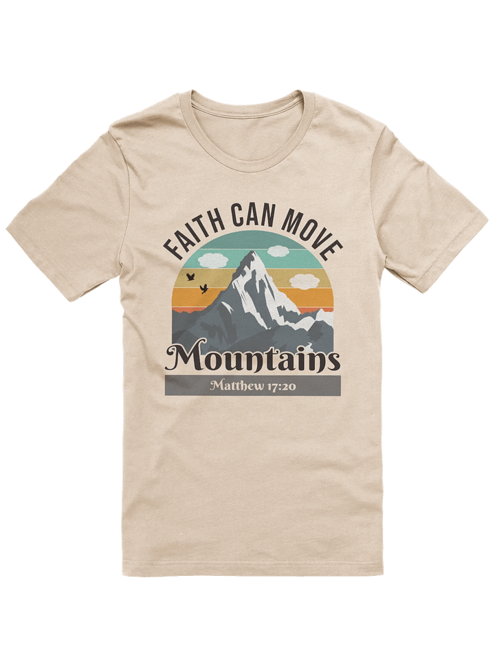 Faith Can Move Mountains Sunset (Matthew 17:20) T-Shirt product image (1)