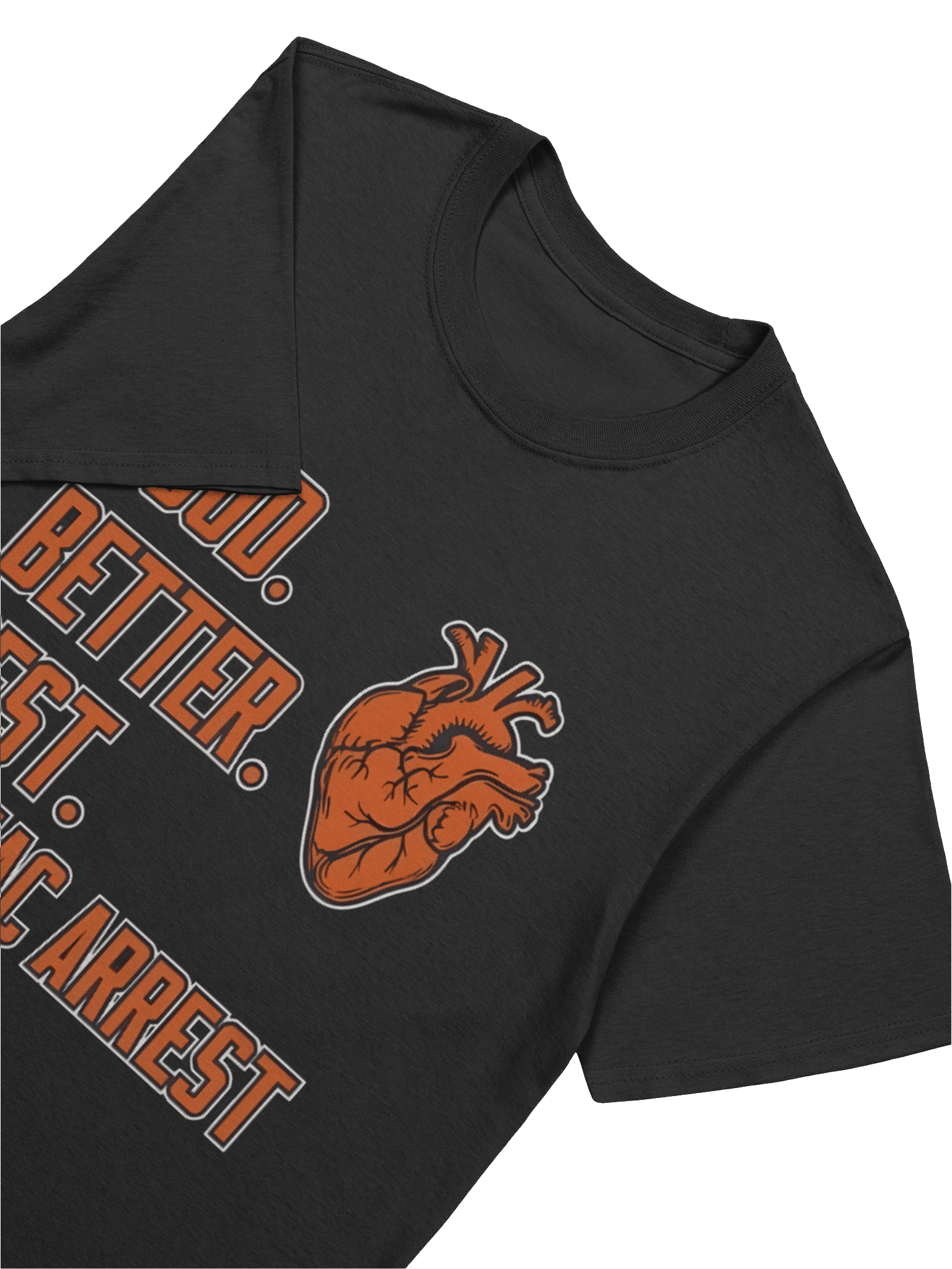 Bears Good Better Best Cardiac Arrest Football Shirt product image (5)