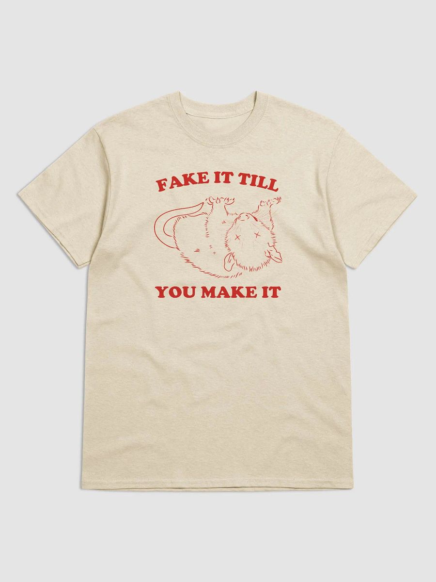Fake it till you make it product image (1)