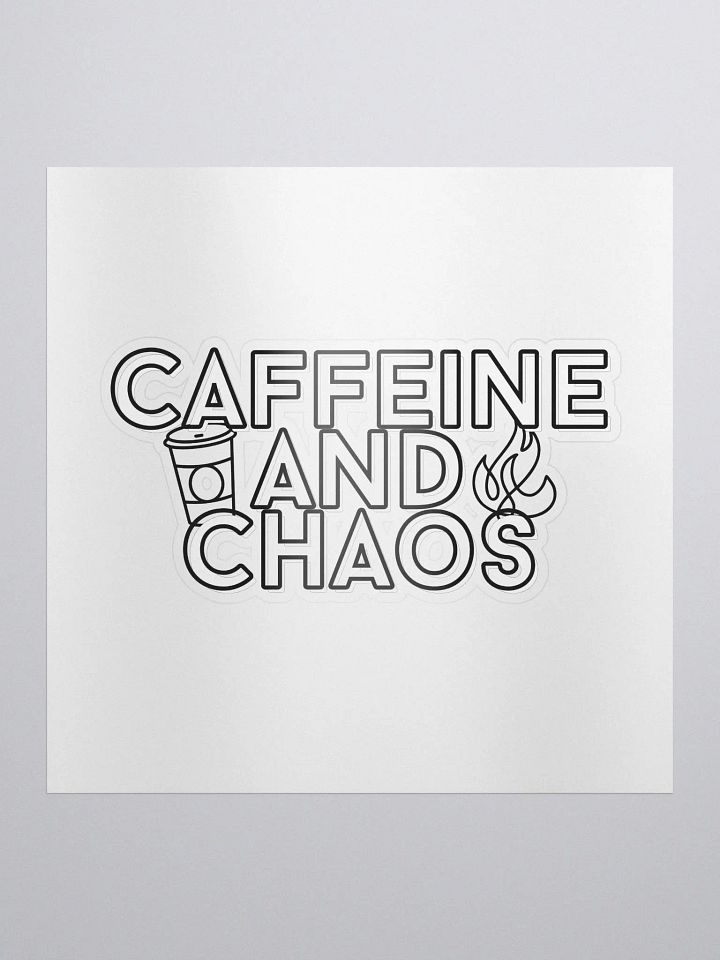 Caffeine and Chaos Kiss Cut Sticker product image (1)