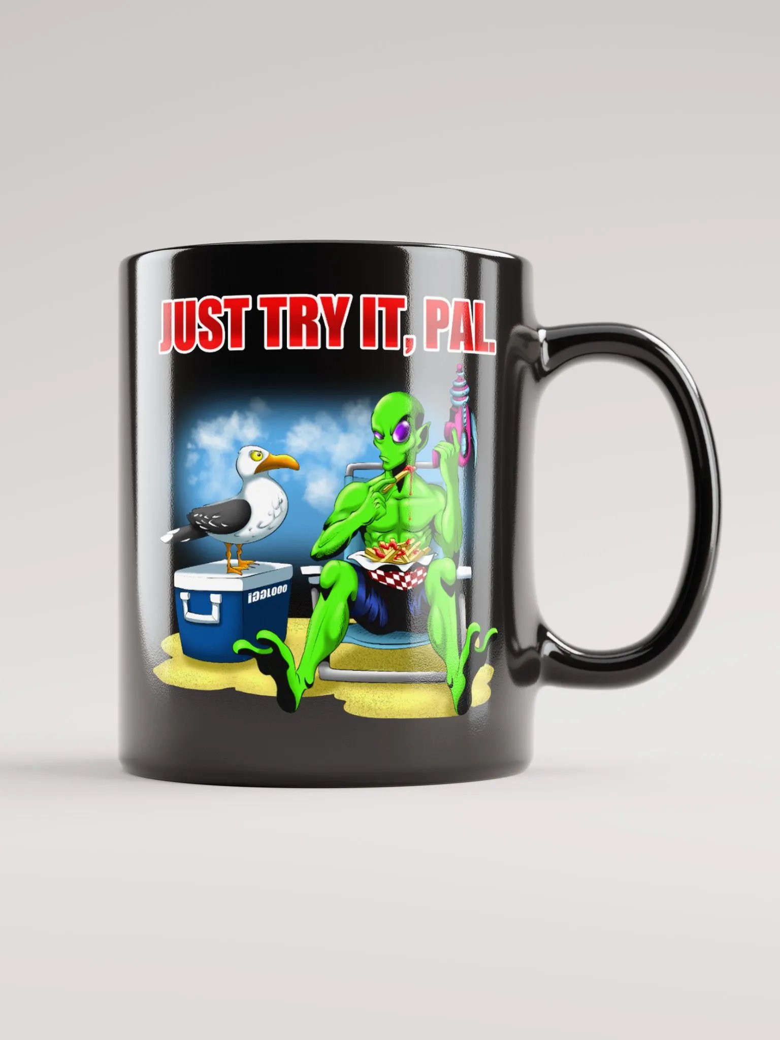 Just Try It Pal - Coffee Mug product image (6)