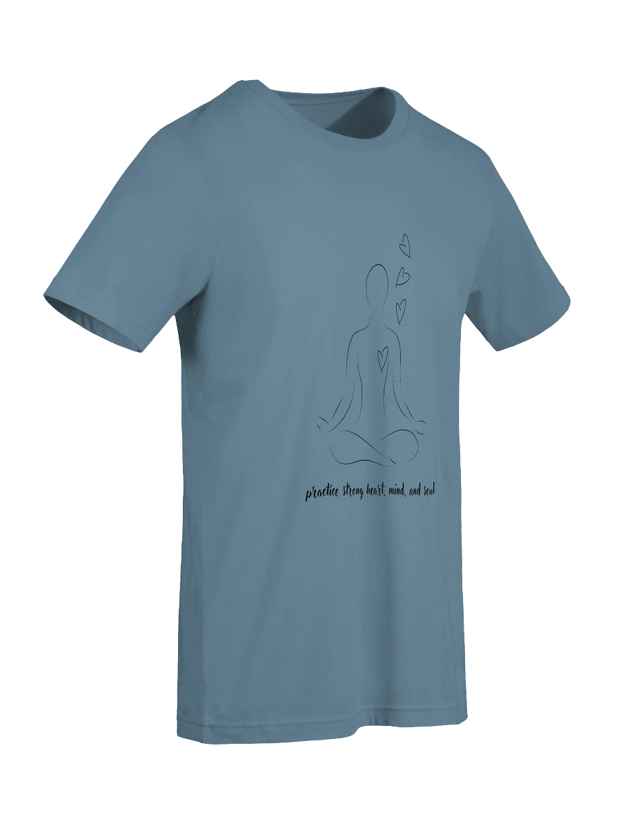Practice Strong Heart, Mind and Soul Supersoft T-Shirt product image (9)