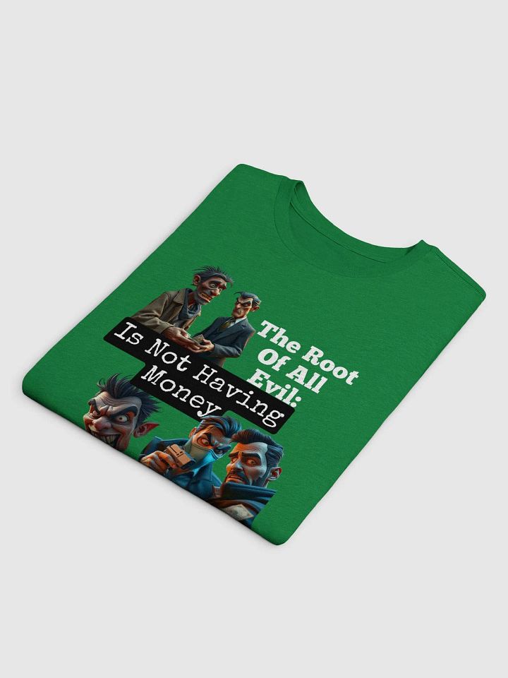 The Root of Evil Supersoft T-Shirt product image (44)