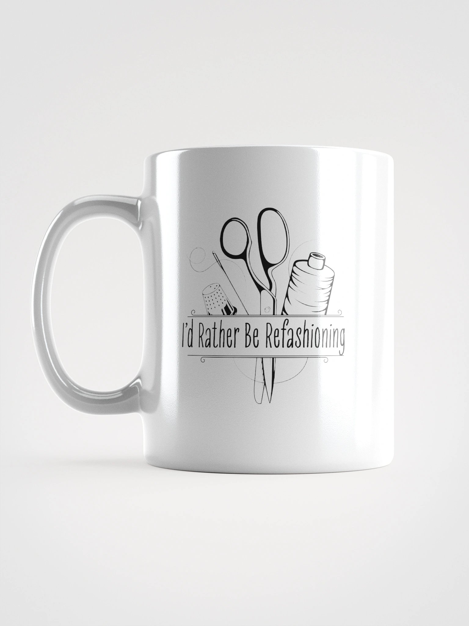 I'd Rather Be Refashioning Mug product image (1)