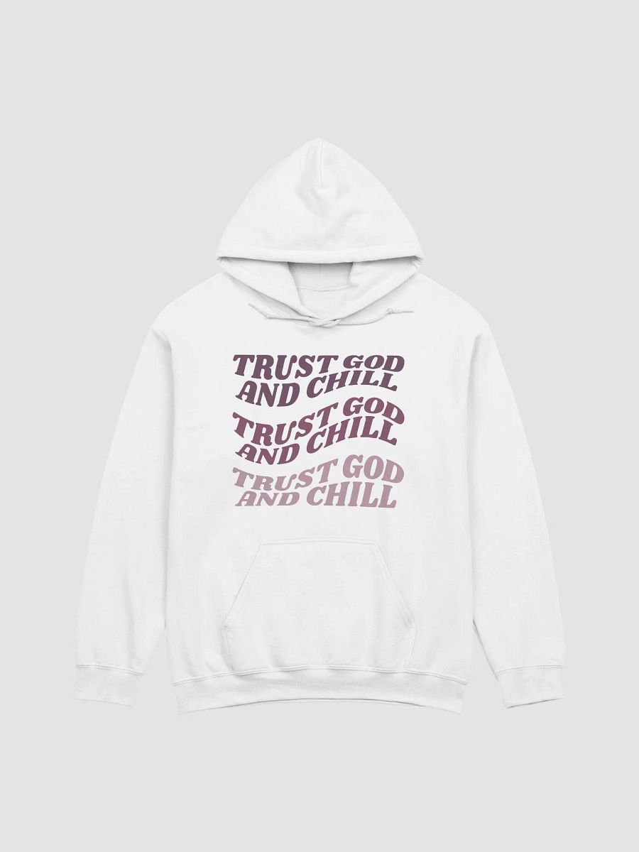 Women's Hoodie: Trust God and Chill (more colors available) product image (1)