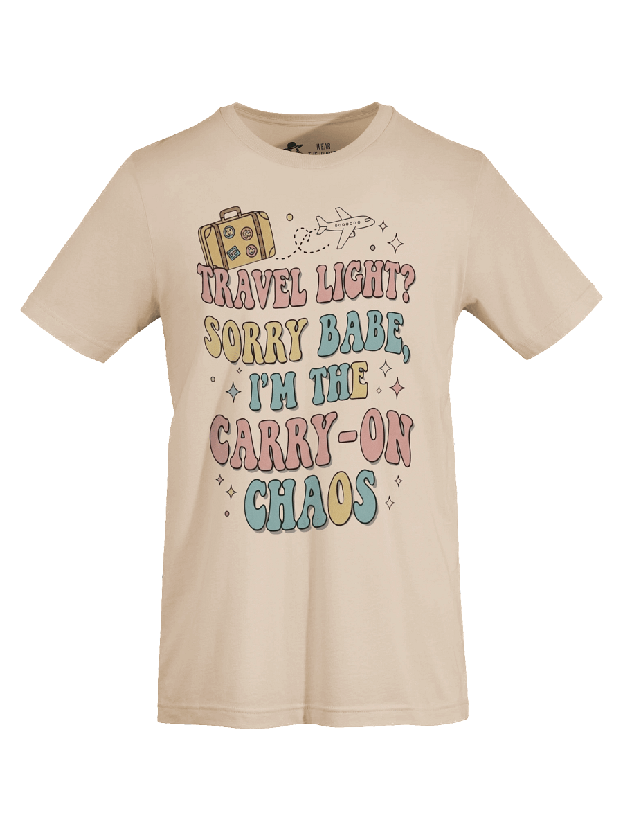 Vacation Mode T-Shirt – Carry-On Chaos Design product image (59)