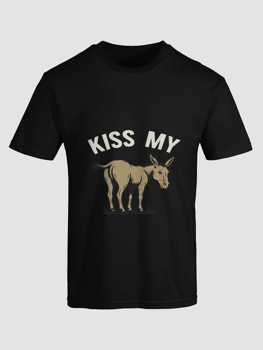 KISS MY – Sarcastic Donkey Tee (Attitude from Behind) product image (1)