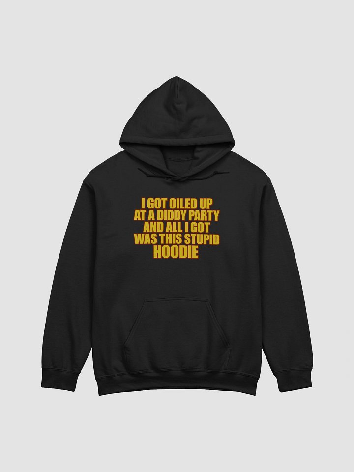 Oiled Up At A Diddy Party Hoodie product image (1)