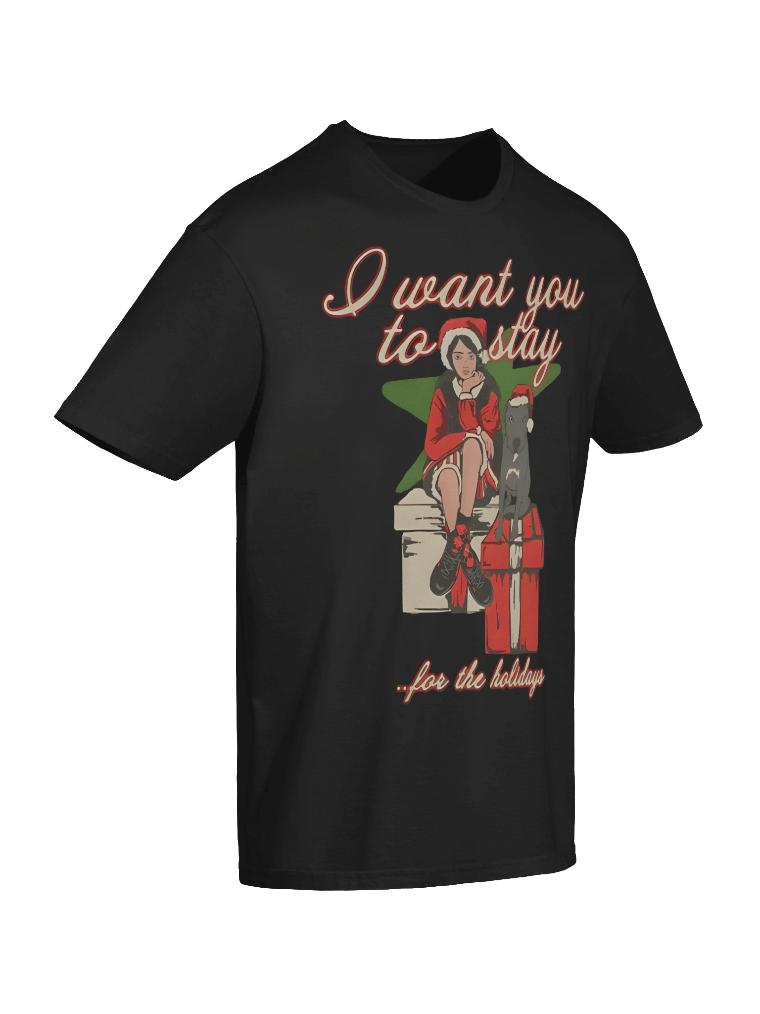 I Want You To Stay For The Holiday T-Shirt product image (7)