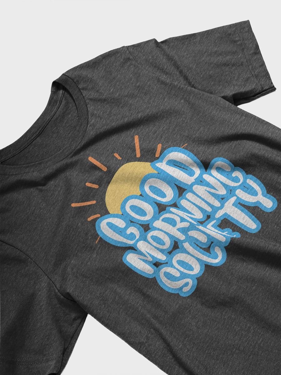 Good Morning Society Tee product image (3)