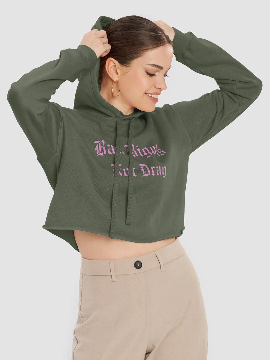 Ban Bigots Not Drag Fleece Crop Hoodie product image (2)
