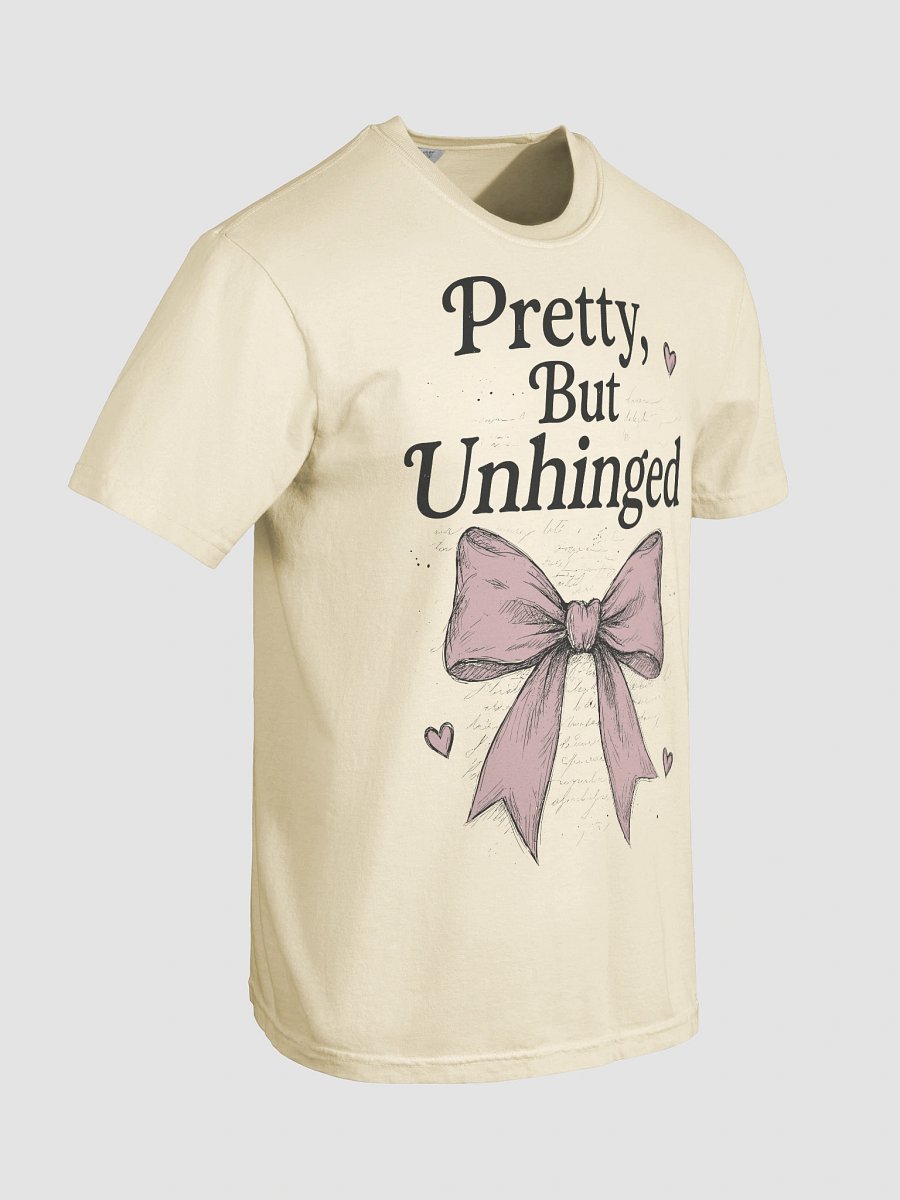 Pretty But Unhinged Comfort Colors product image (7)