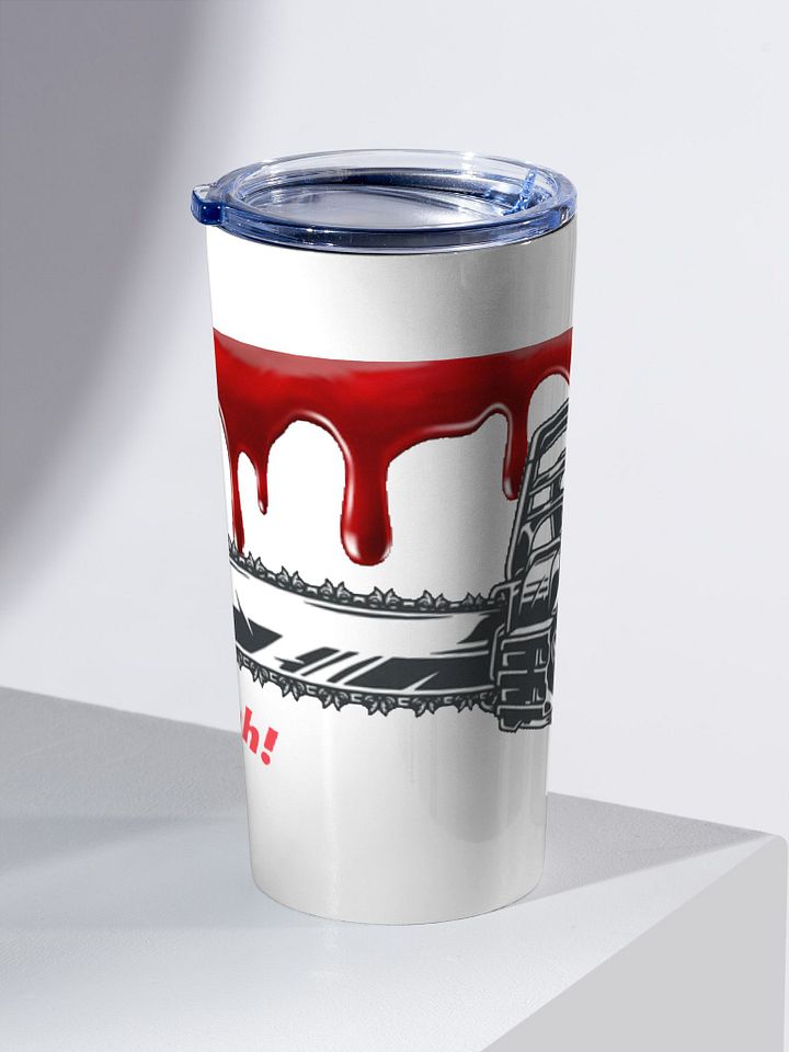 Chainsaw Scare! Travel Cup product image (2)