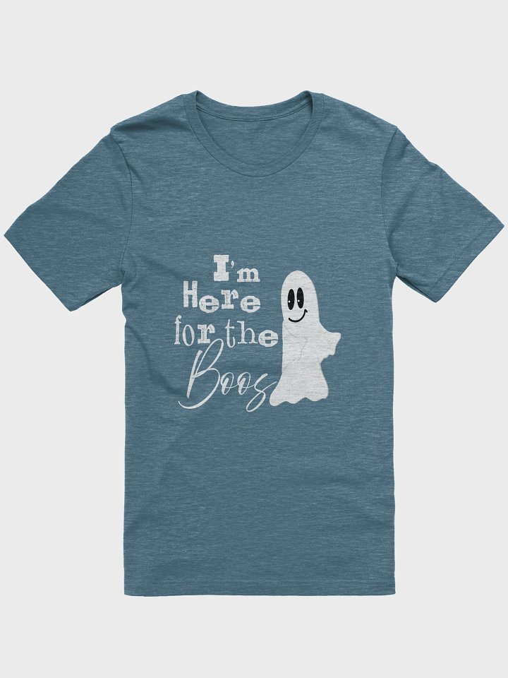 I'm Here for the Boos – Funny Ghost Halloween T‑Shirt product image (1)